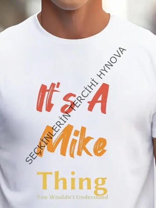 Erkek It Is A Mike Thing Baskılı Erkek T-shirt